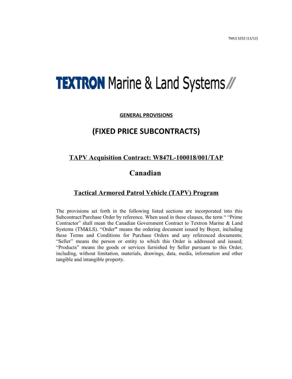 TAPV Acquisition Contract: W847L-100018/001/TAP