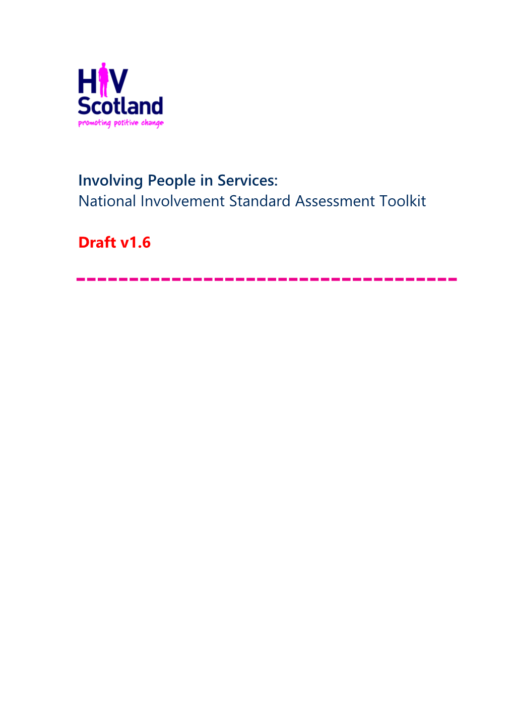 National Involvement Standard Assessment Toolkit