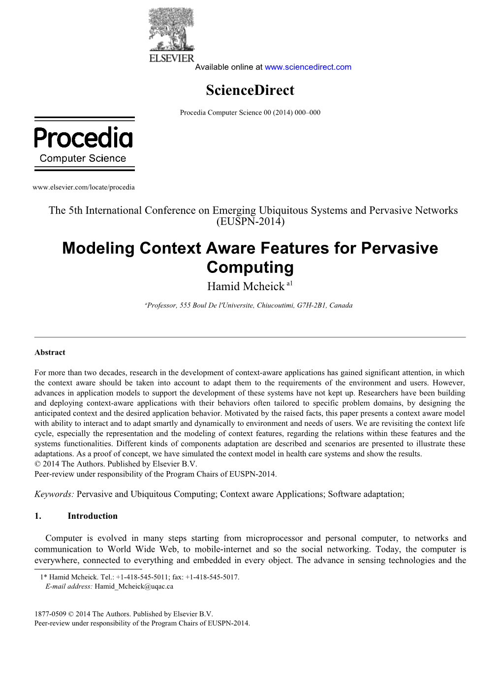 Modeling Context Aware Features for Pervasive Computing