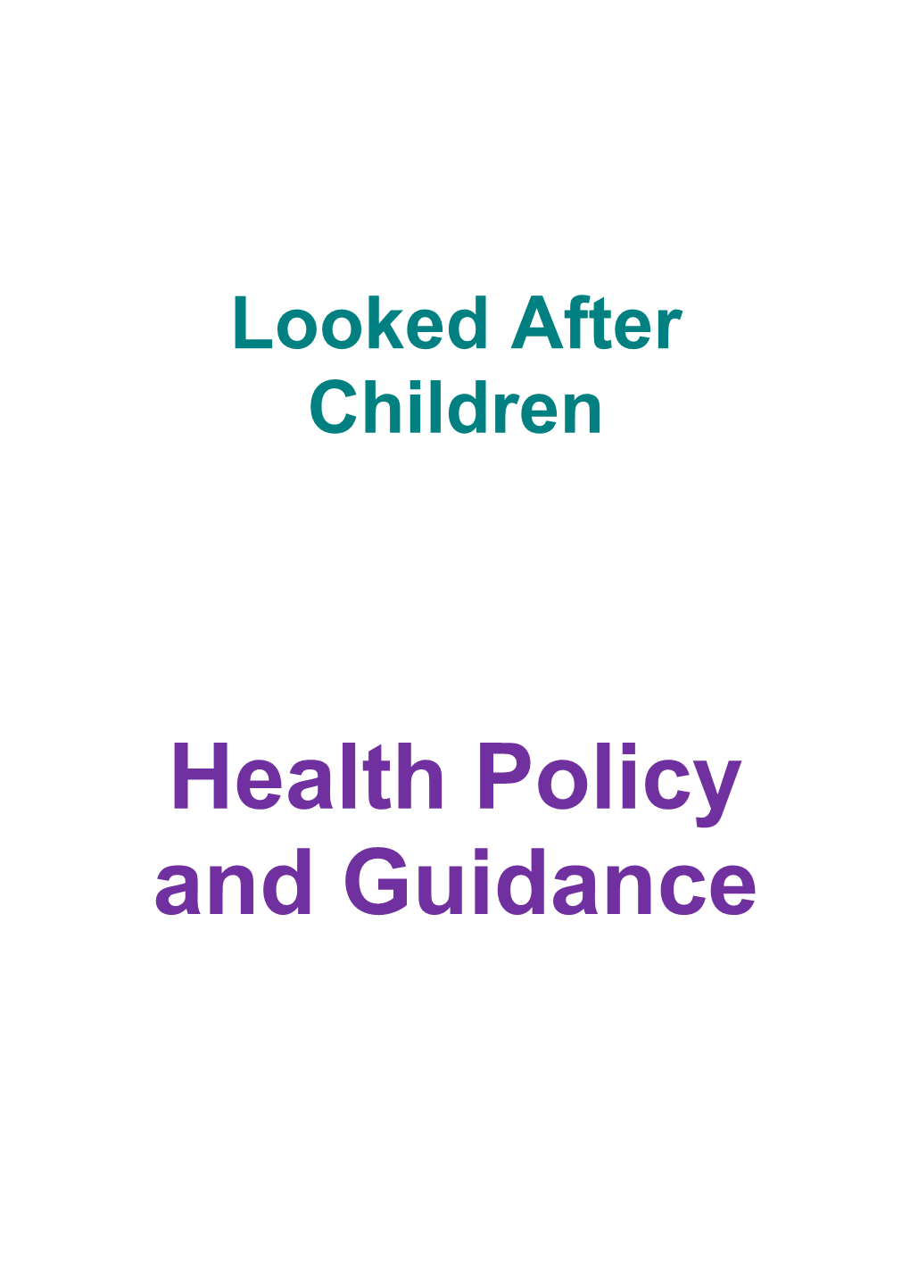 Health Policy and Guidance