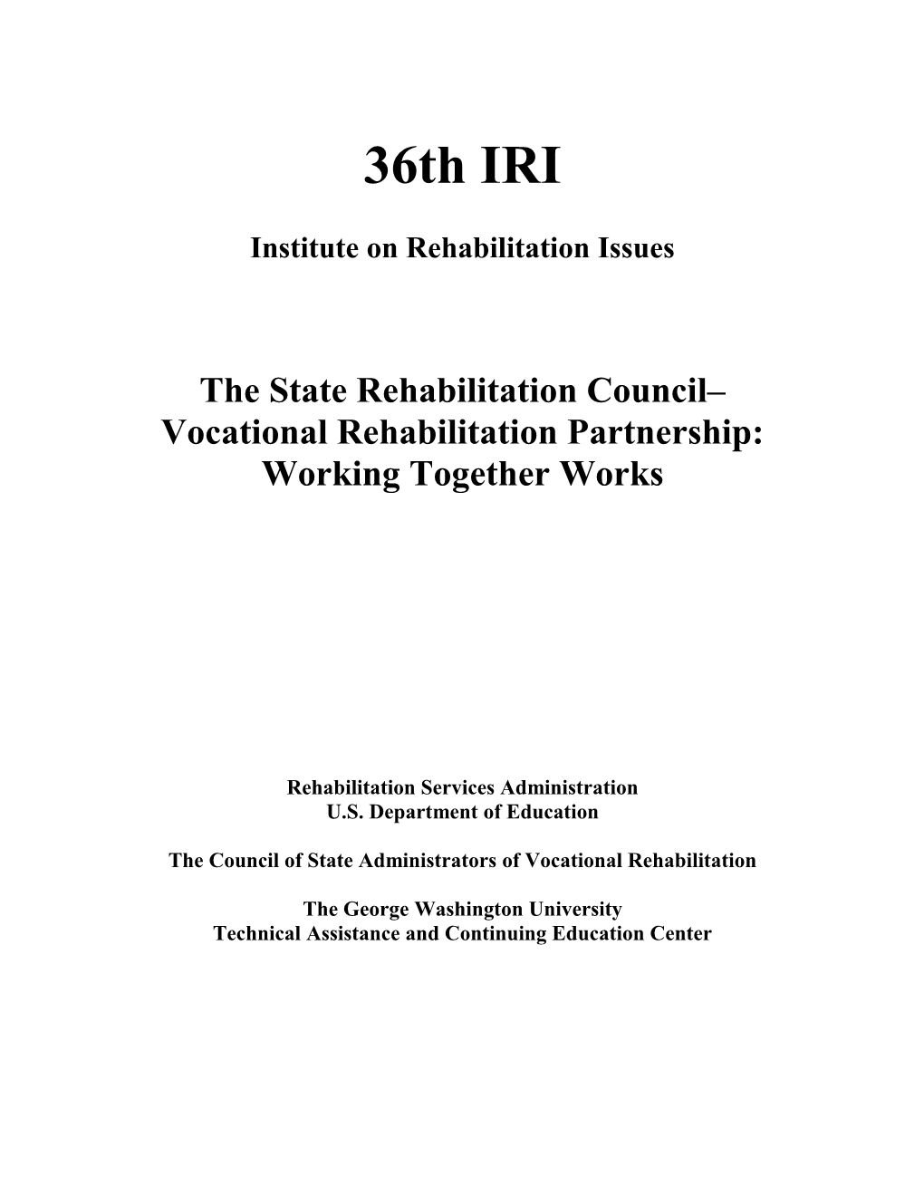 Institute on Rehabilitation Issues