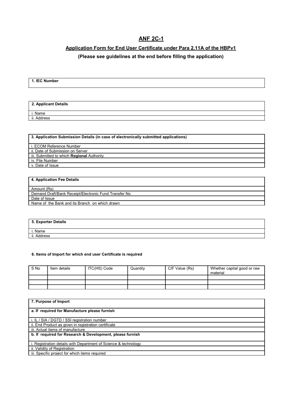 Application Form for End User Certificate Under Para 2.11A of the Hbpv1