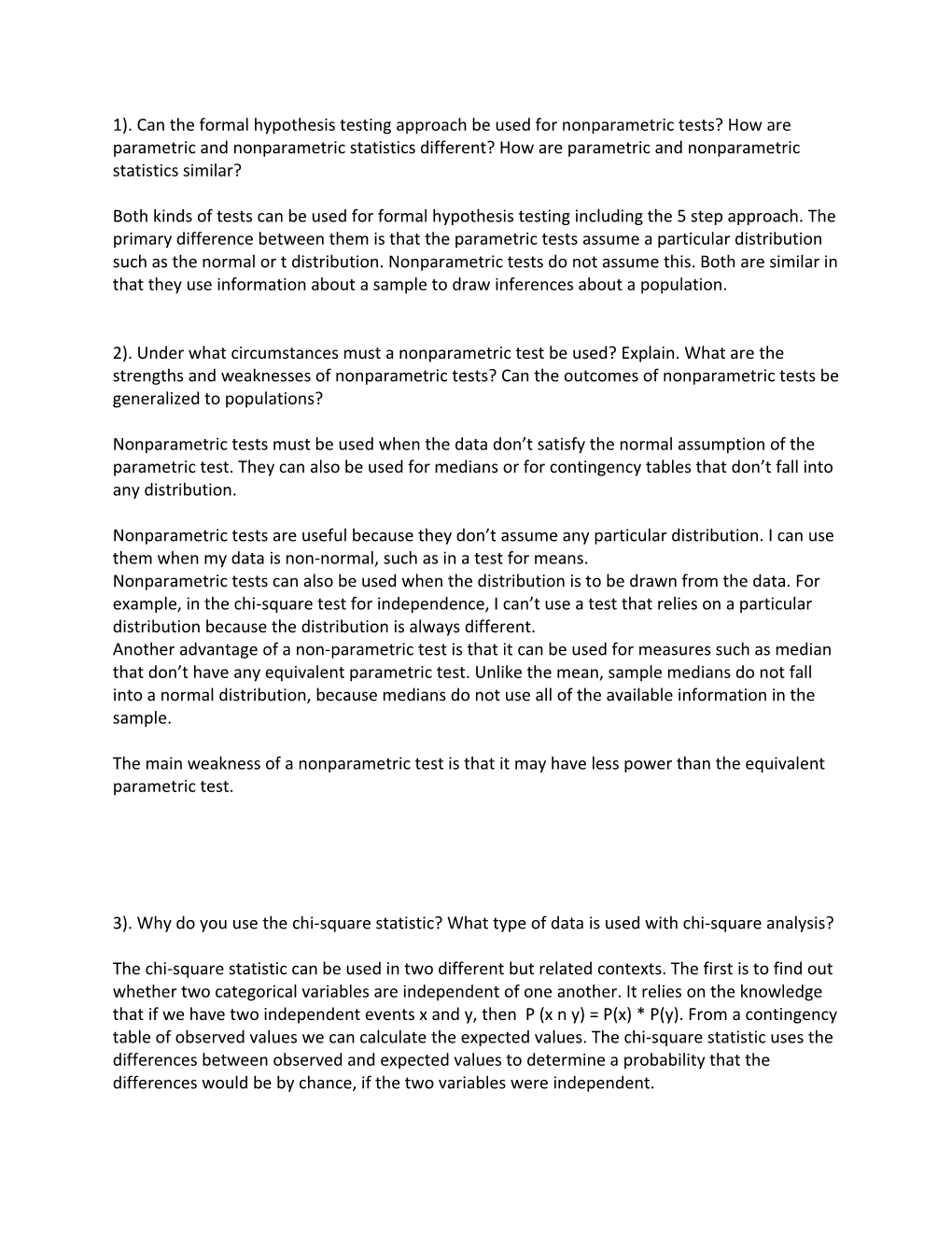 1). Can the Formal Hypothesis Testing Approach Be Used for Nonparametric Tests? How Are