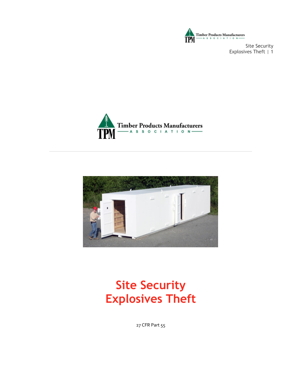 Site Security Explosives Theft