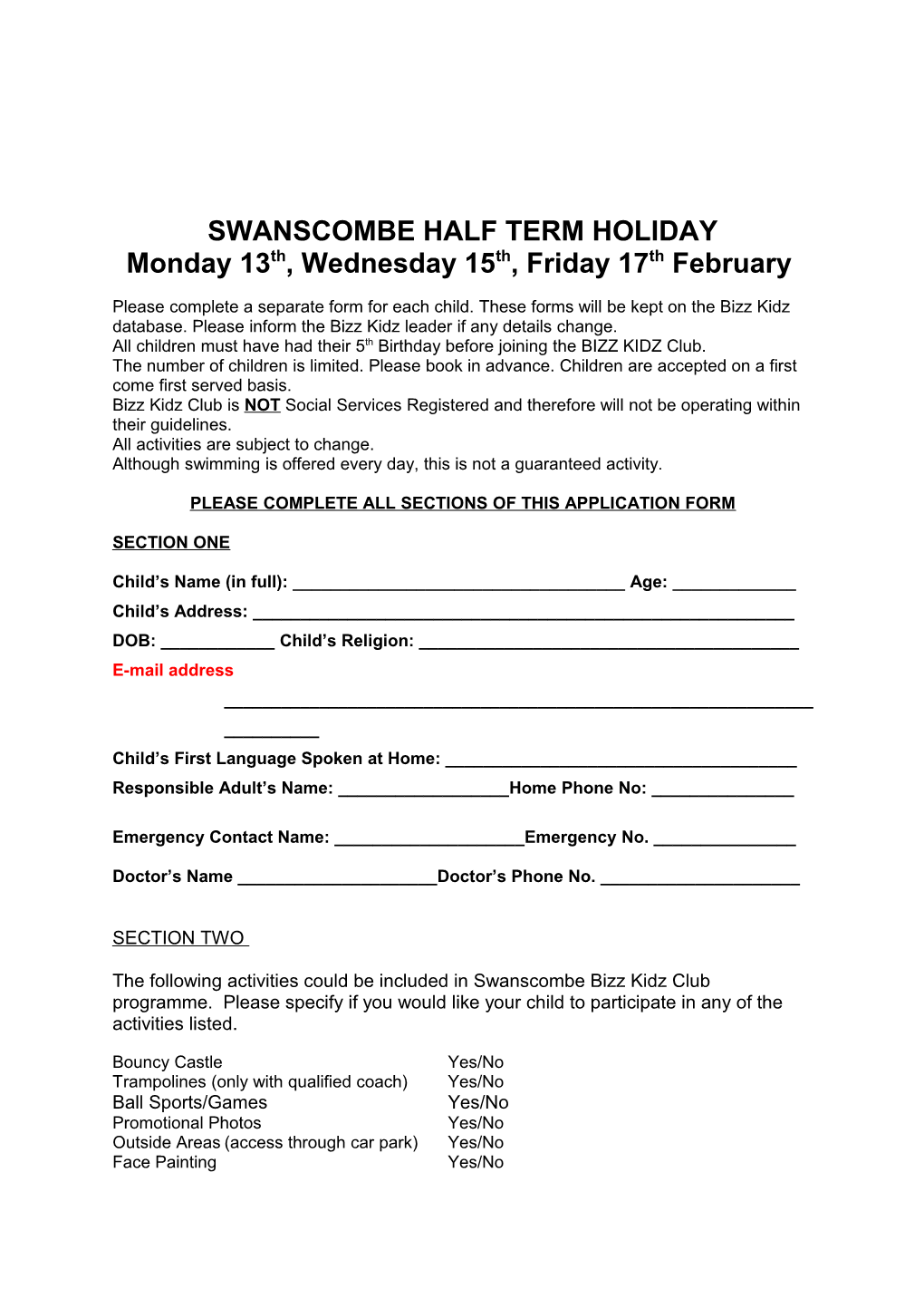 Swanscombe Half Term Holiday