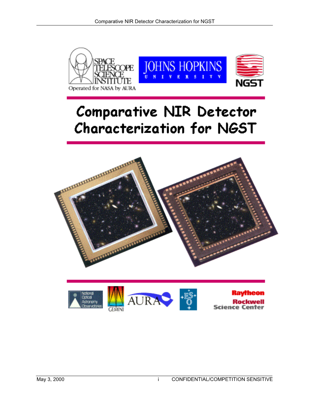Comparative NIR Detector Characterization for NGST