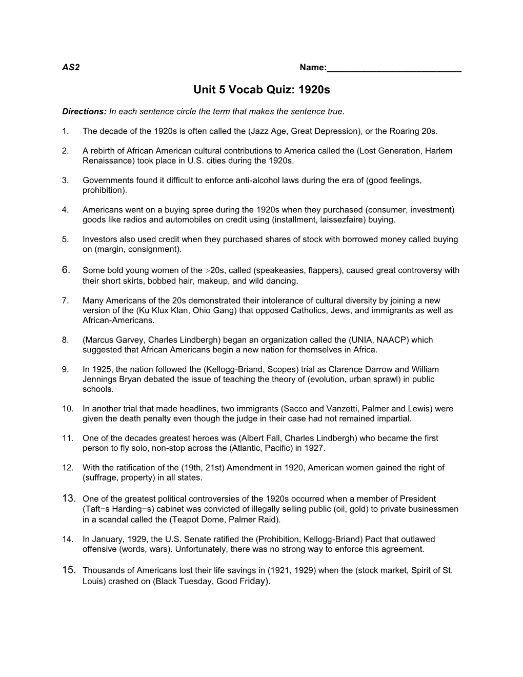 Unit 5 Vocab Quiz: 1920S
