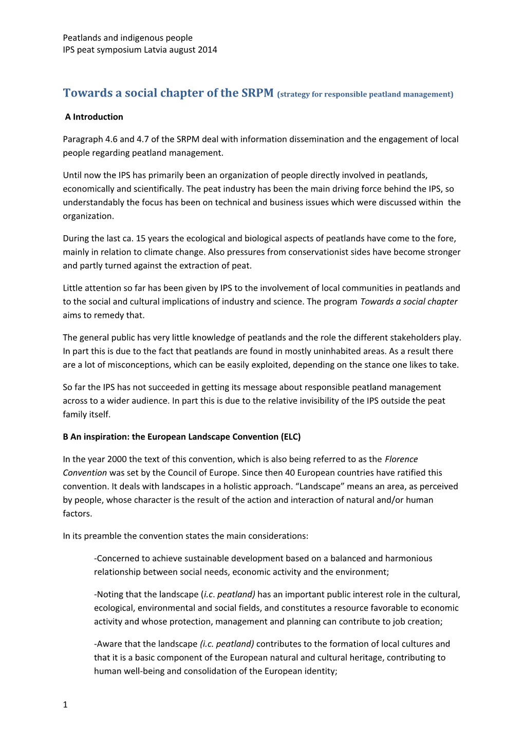 Towards a Social Chapter of the SRPM (Strategy for Responsible Peatland Management)