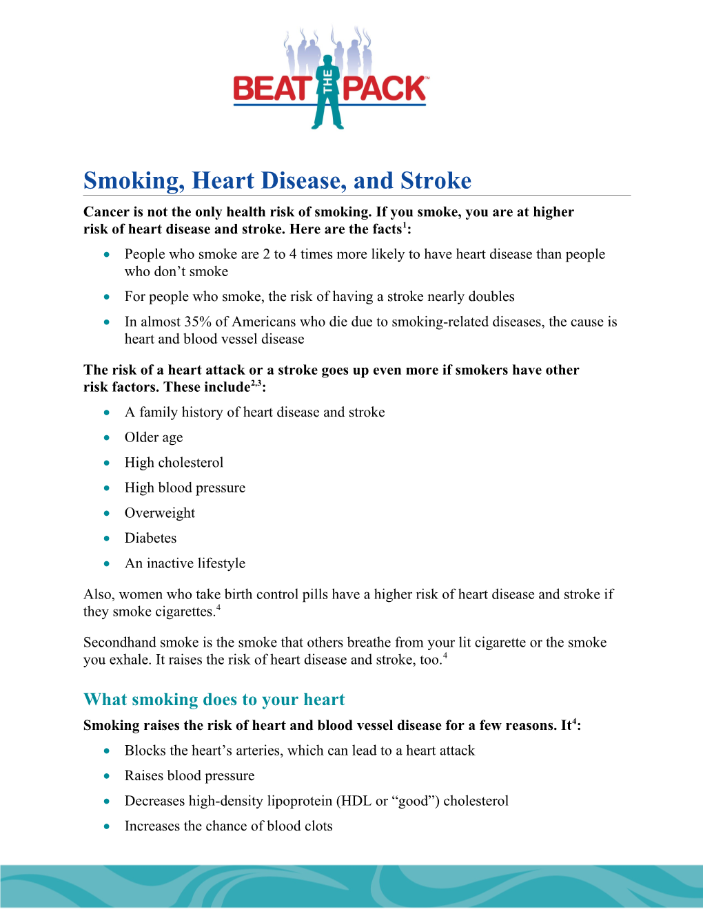 Smoking, Heart Disease, and Stroke