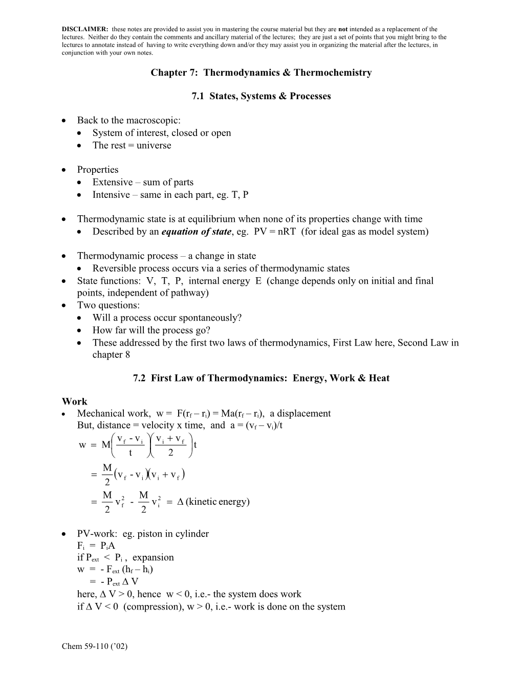 Chapter 7: Thermodynamics & Thermochemistry