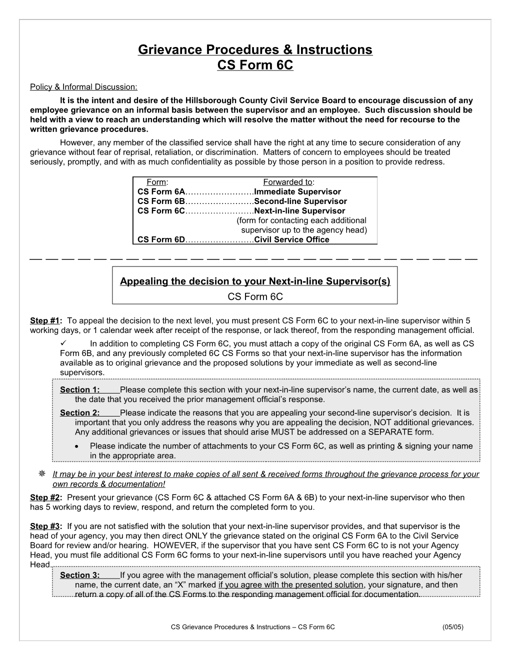 Level III: Appealing the Decision to Your Next-In-Line Supervisor