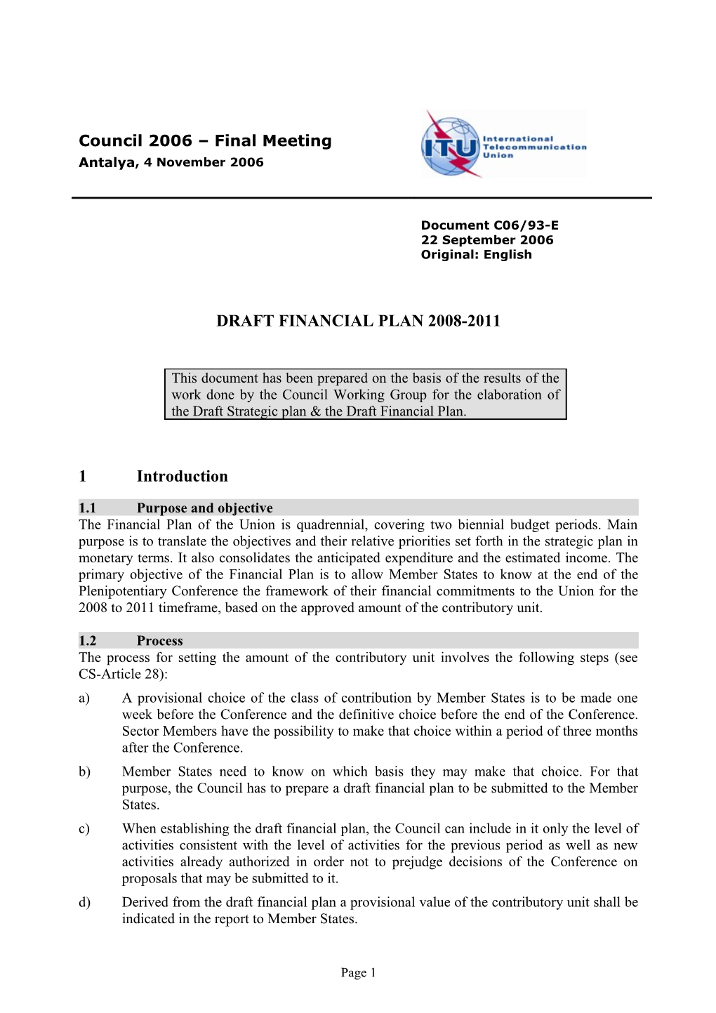 Draft Financial Plan for the Period 2008-2011
