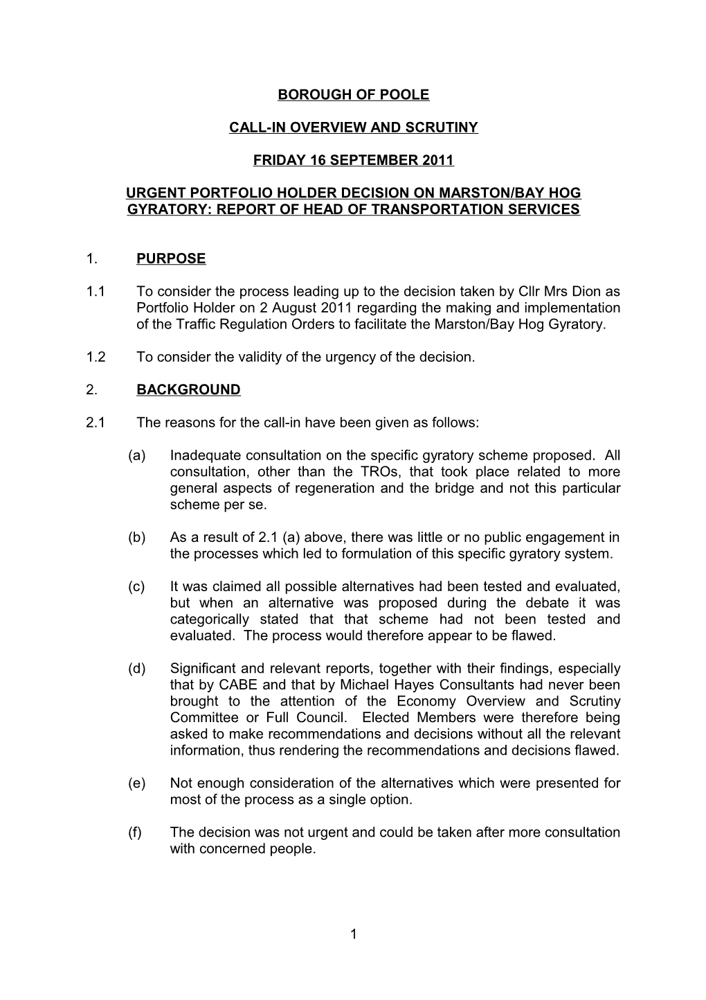 Urgent Portfolio Holder Decision on Marston Bay Hog Gyratory
