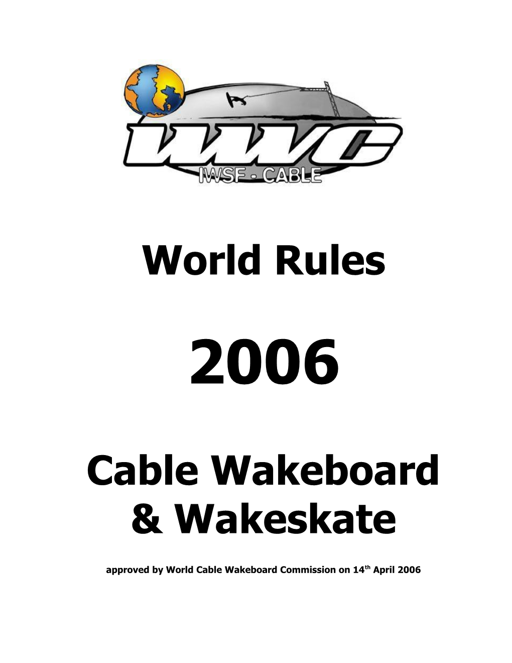 WCWC Cable Wakeboard Rules 2006