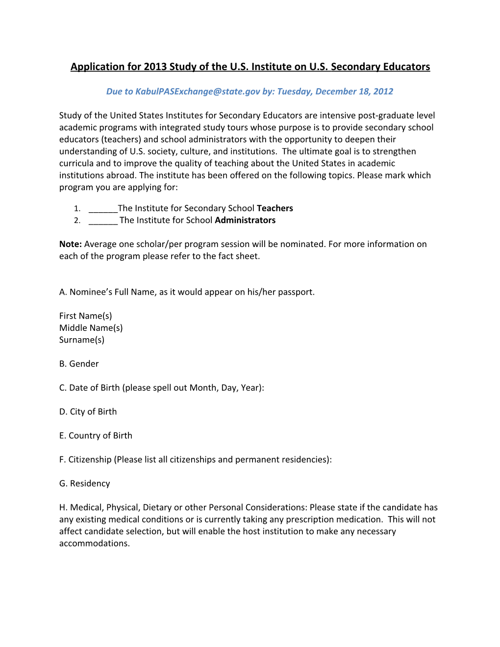 Application for 2013Study of the U.S. Institute on U.S. Secondary Educators