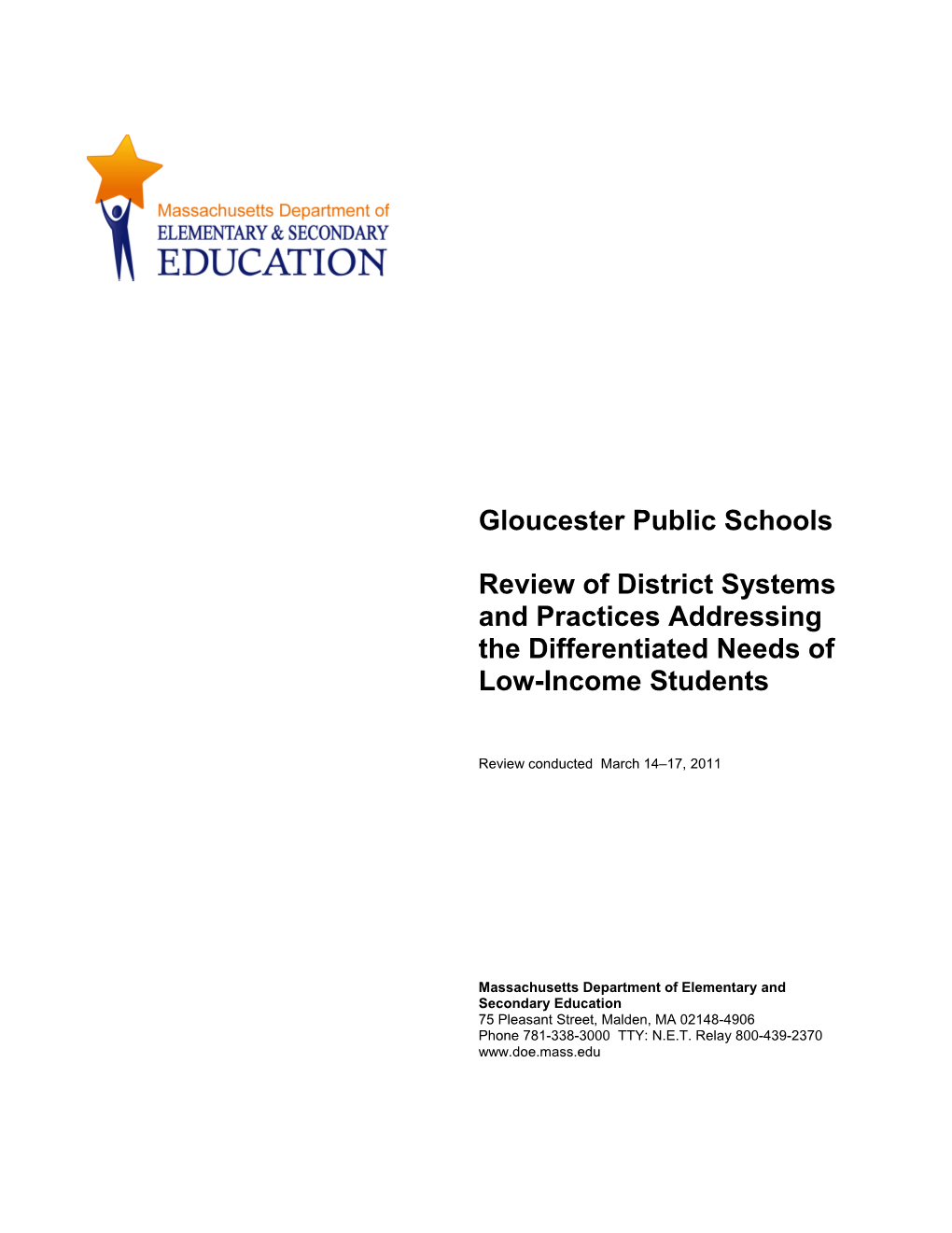 Gloucester Differentiated Needs (Low-Income) Review Report, 2011 Onsite