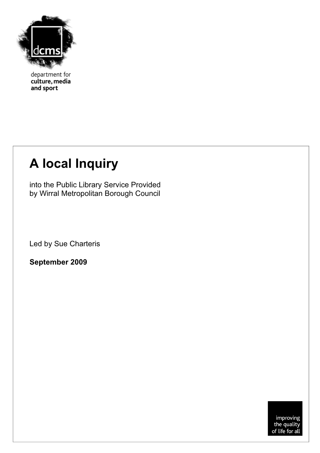 A Local Inquiry Into the Public Library Service Provided by Wirral Metropolitan Borough Council