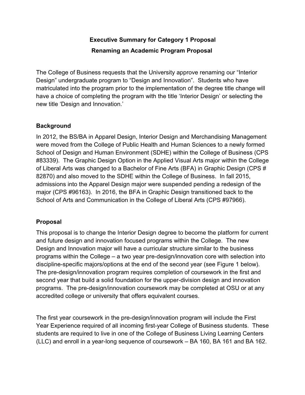 Executive Summary for Category 1 Proposal