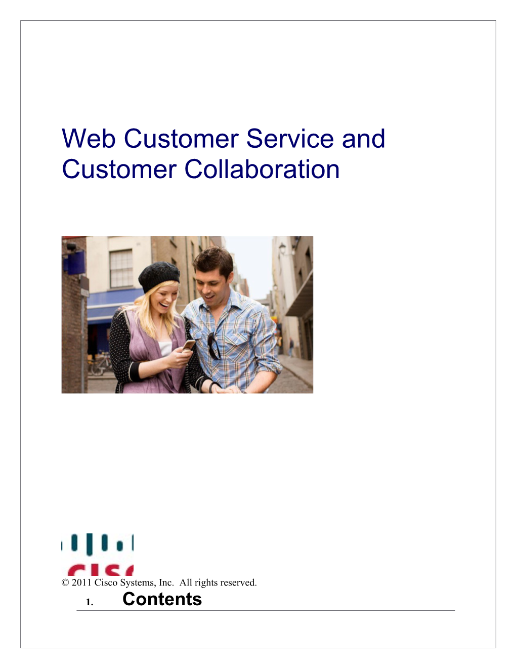 Web Customer Service and Customer Collaboration