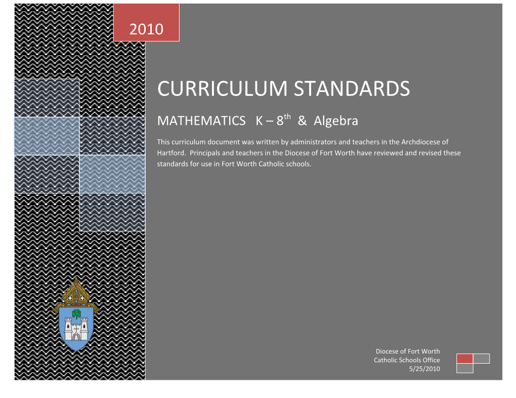 Revised Mathematics K-8 and Algebra Curriculum Standards 2009