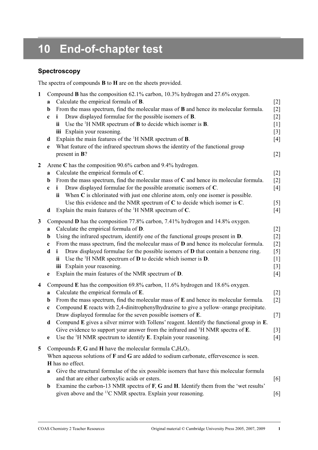 The Spectra of Compounds B to H Are on the Sheets Provided