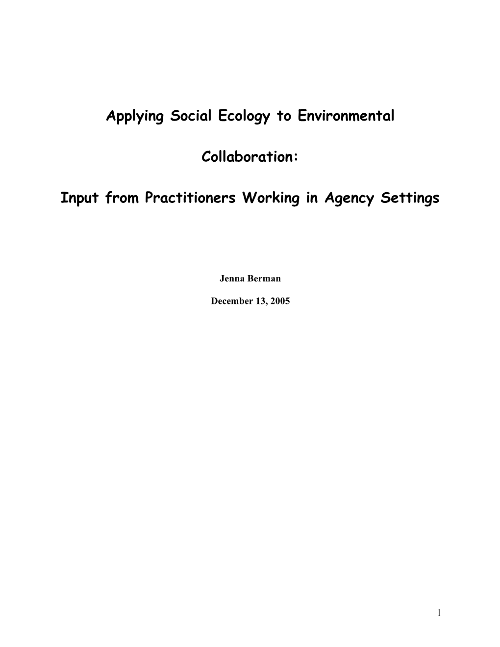 Applying Social Ecology to Environmental Collaboration