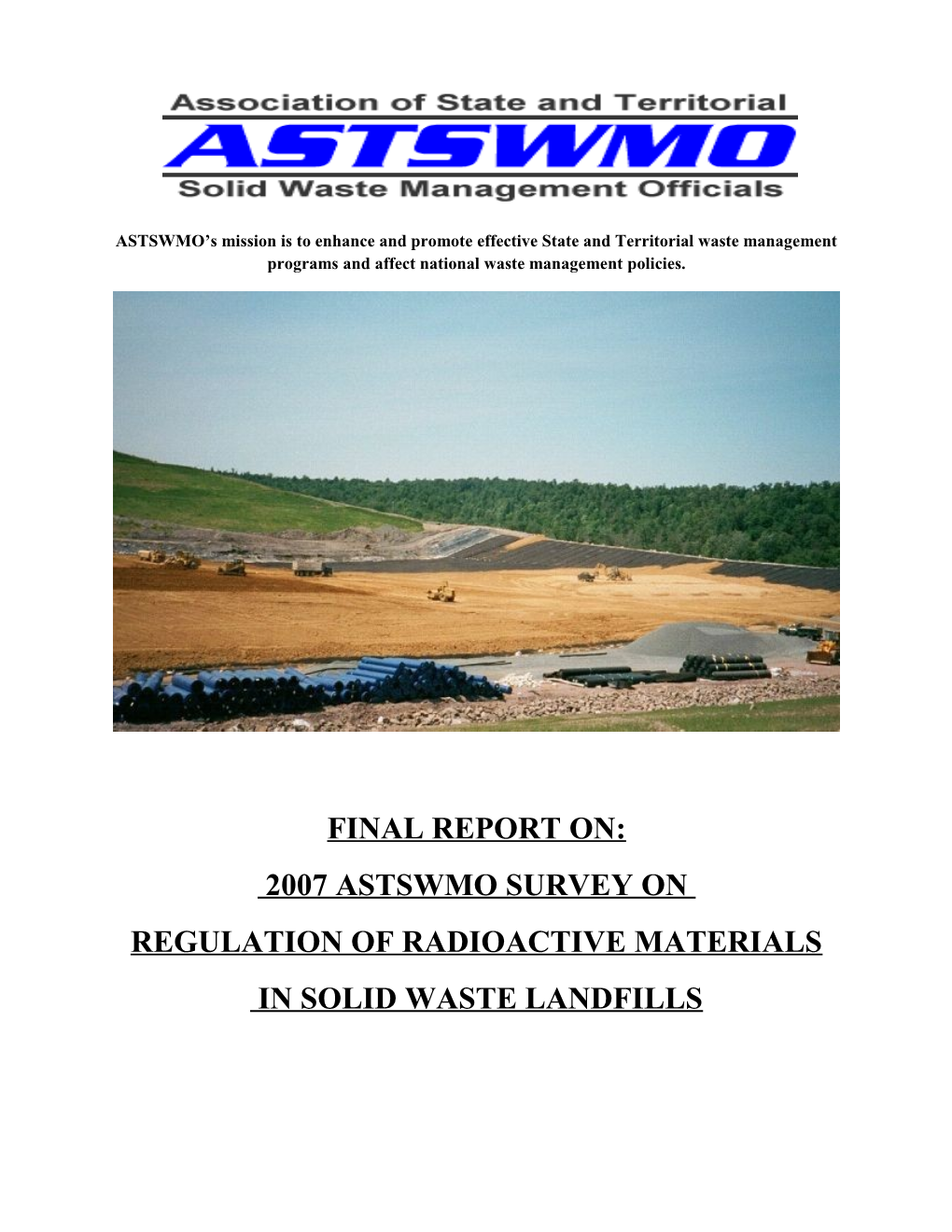 ASTSWMO S Mission Is to Enhance and Promote Effective State and Territorial Waste Management
