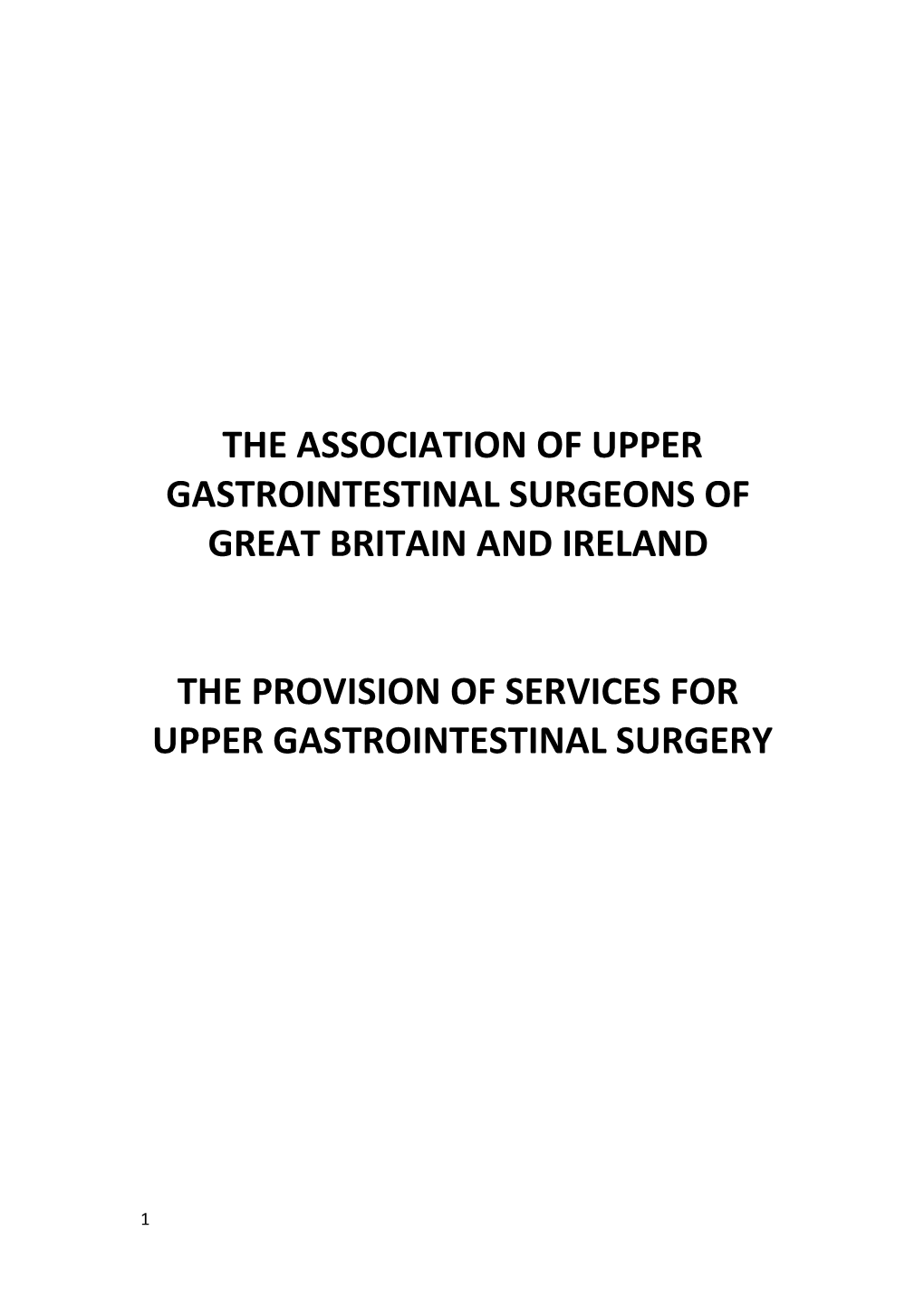 The Association of Upper Gastrointestinal Surgeons Of