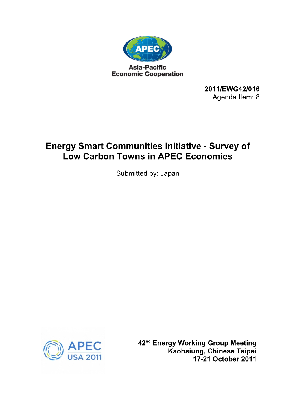 Energy Smart Communities Initiative - Survey of Low Carbon Towns in APEC Economies