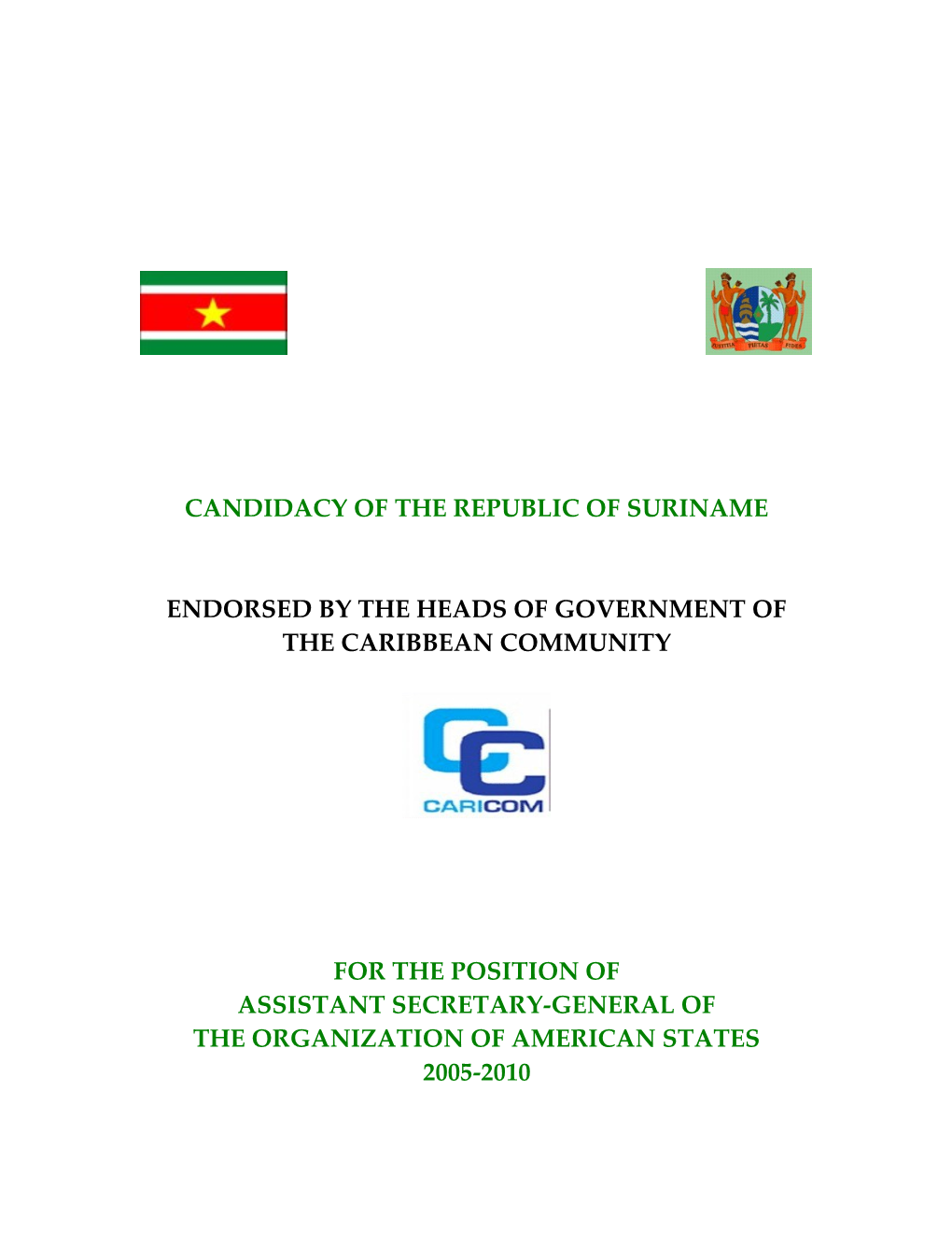 Candidacy of the Republic of Suriname