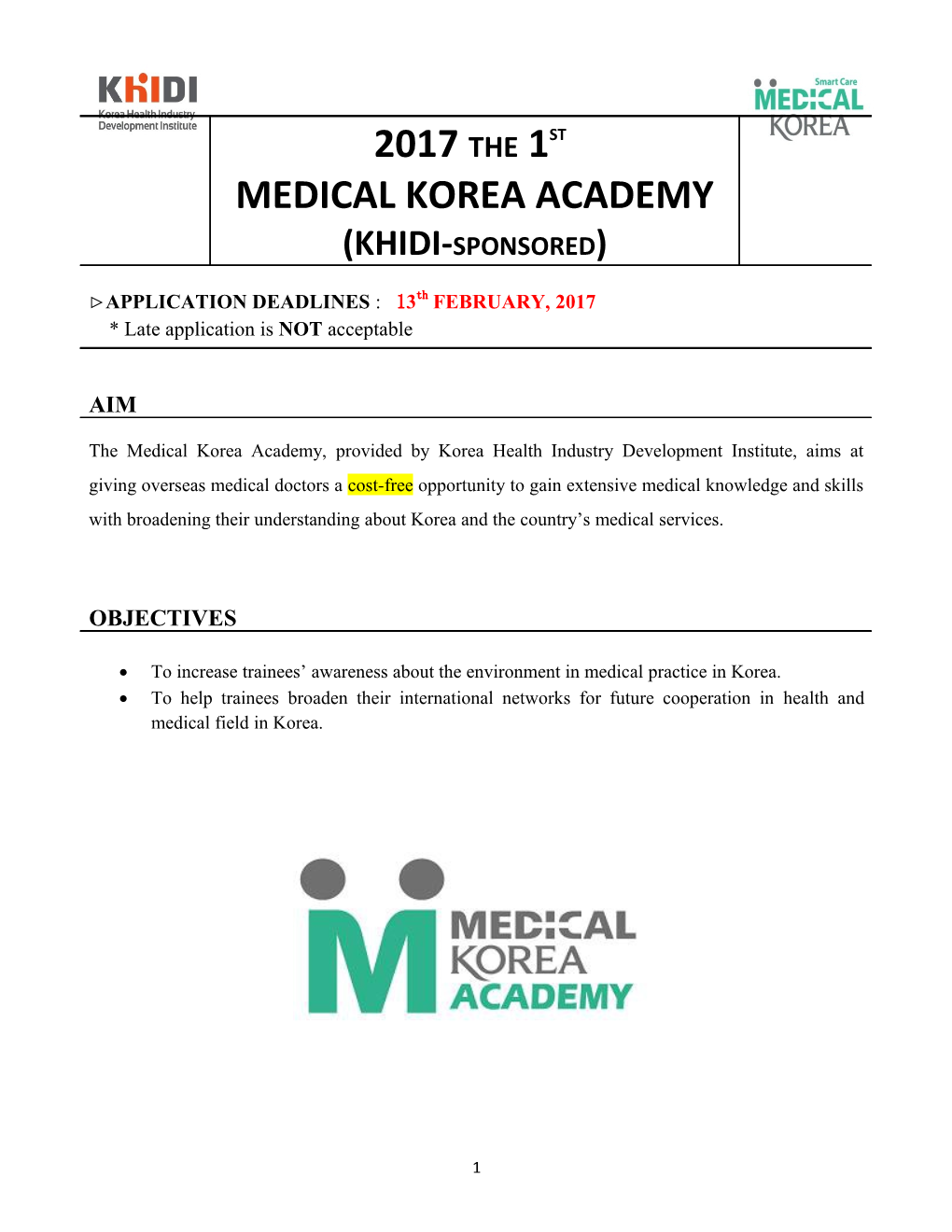 The Medical Korea Academy, Provided by Korea Health Industry Development Institute, Aims