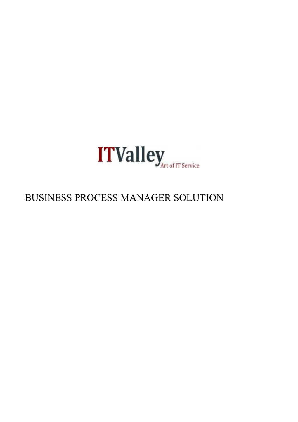 Business Process Manager Family Overview