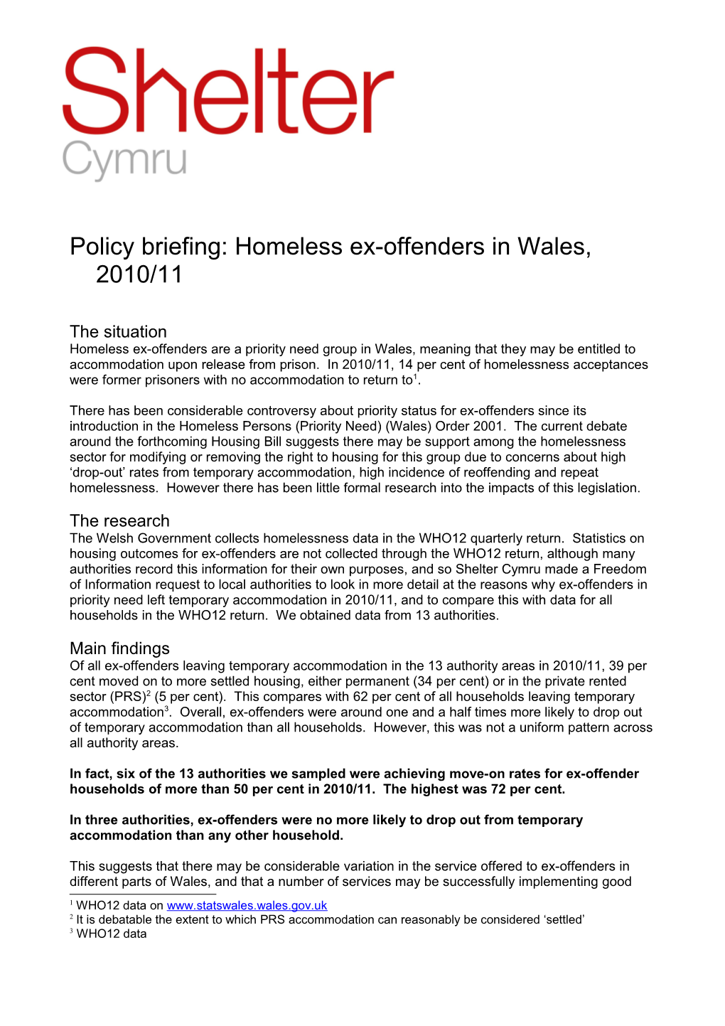 Policy Briefing: Homeless Ex-Offenders in Wales, 2010/11