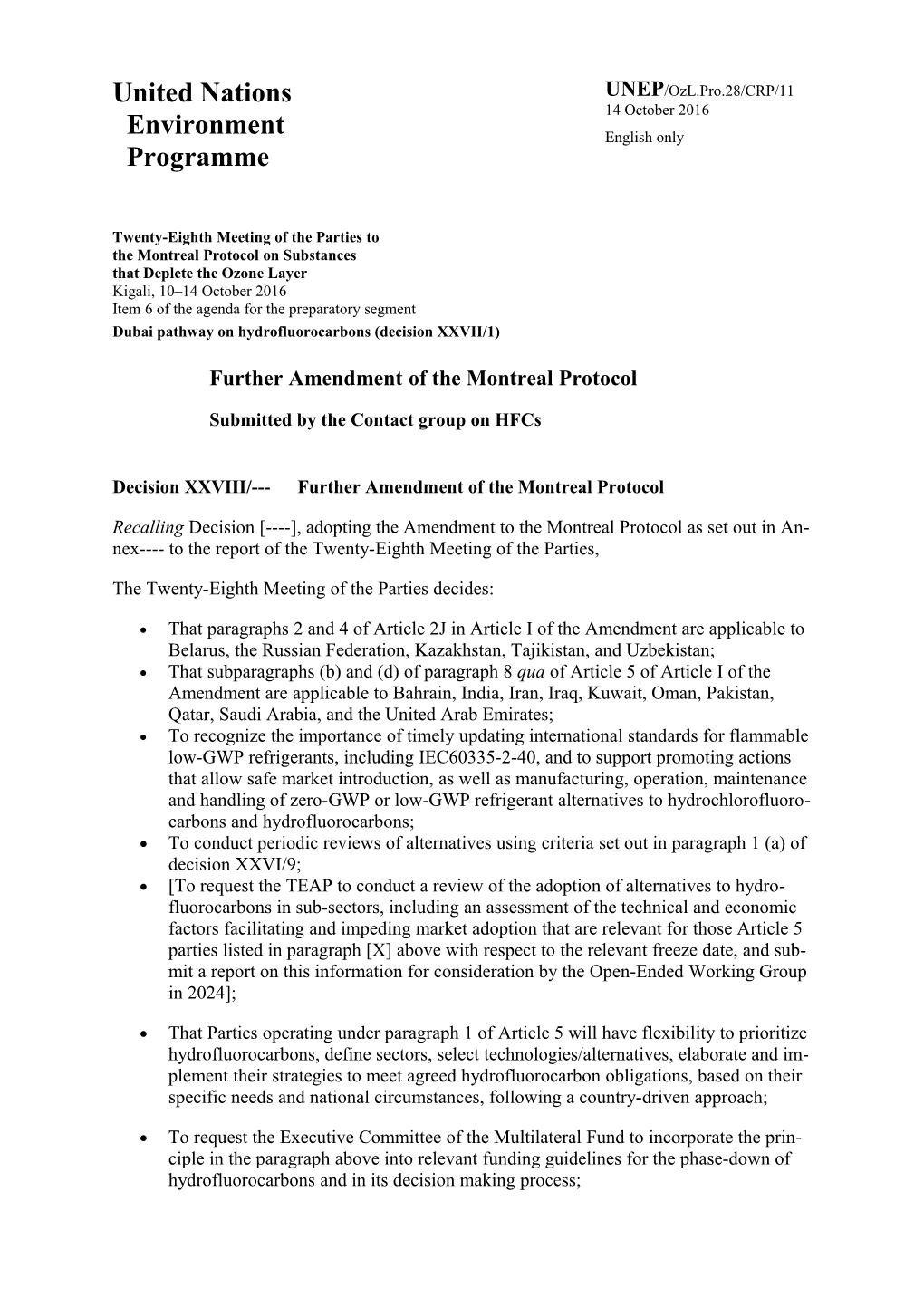 Further Amendment of the Montreal Protocol : Submitted by the Contact Group on Hfcs