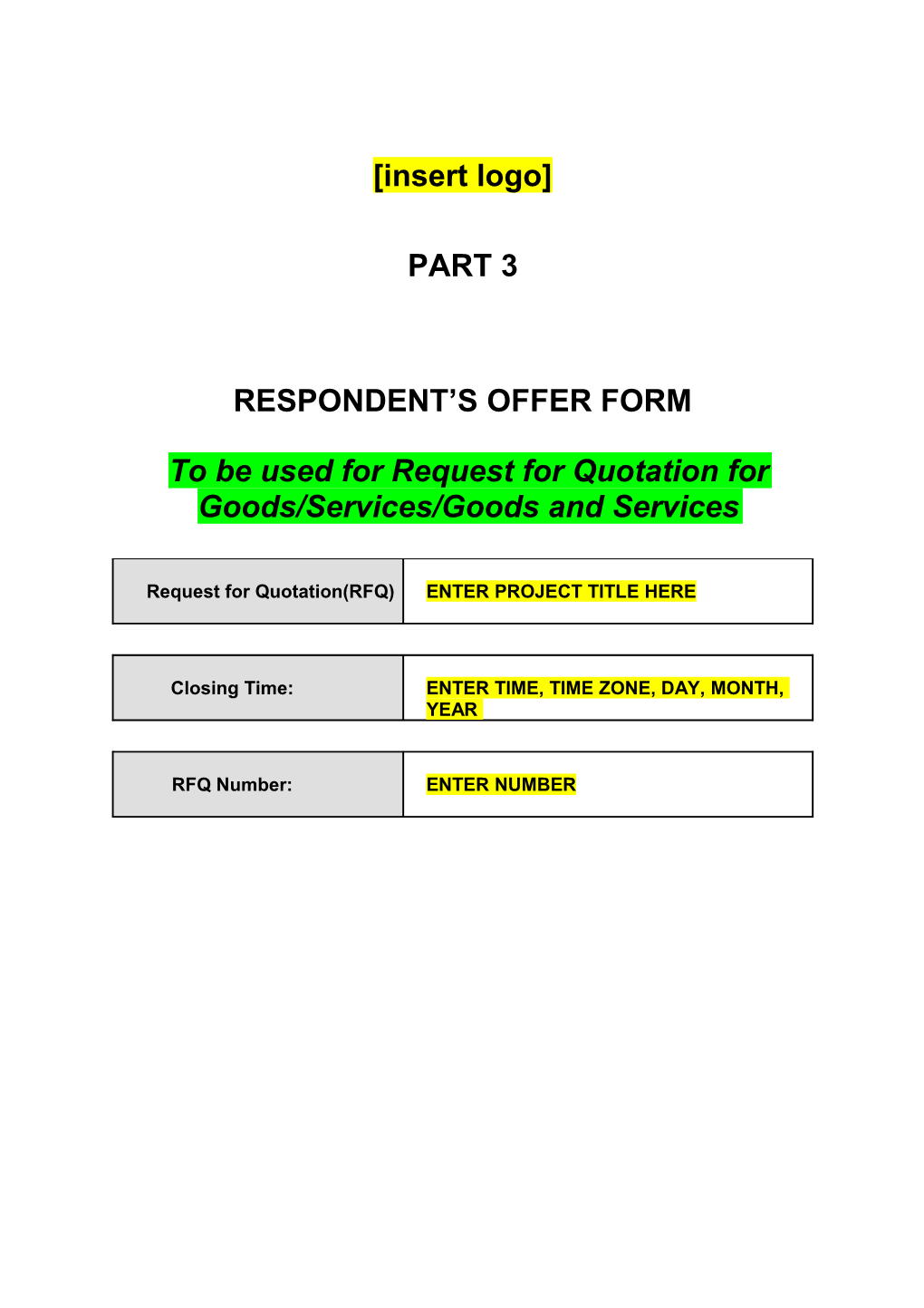 C3 Respondent's Offer Form for Goods, Services, Goods and Services by RFQ