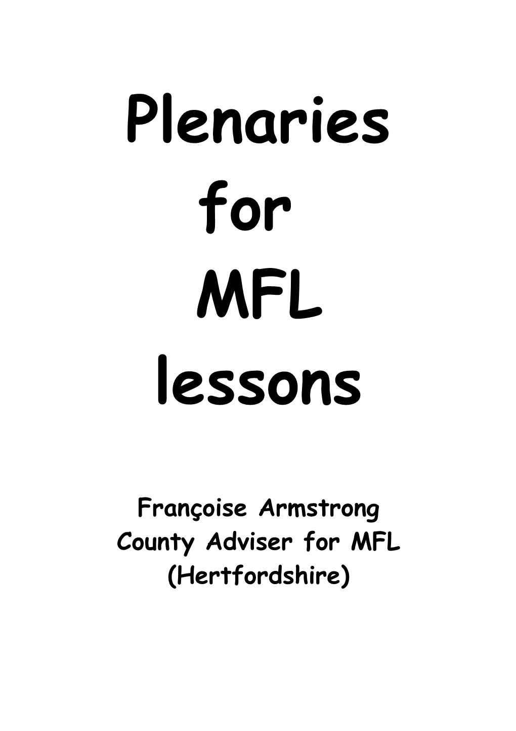 County Adviser for MFL (Hertfordshire)