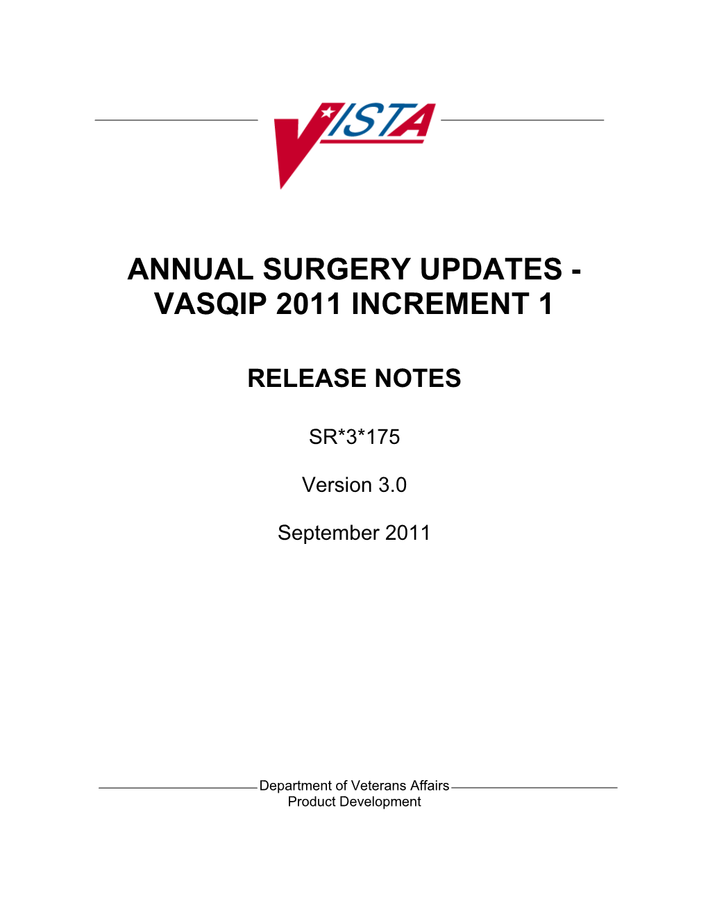 Annualsurgery UPDATES - VASQIP 2011 Increment 1