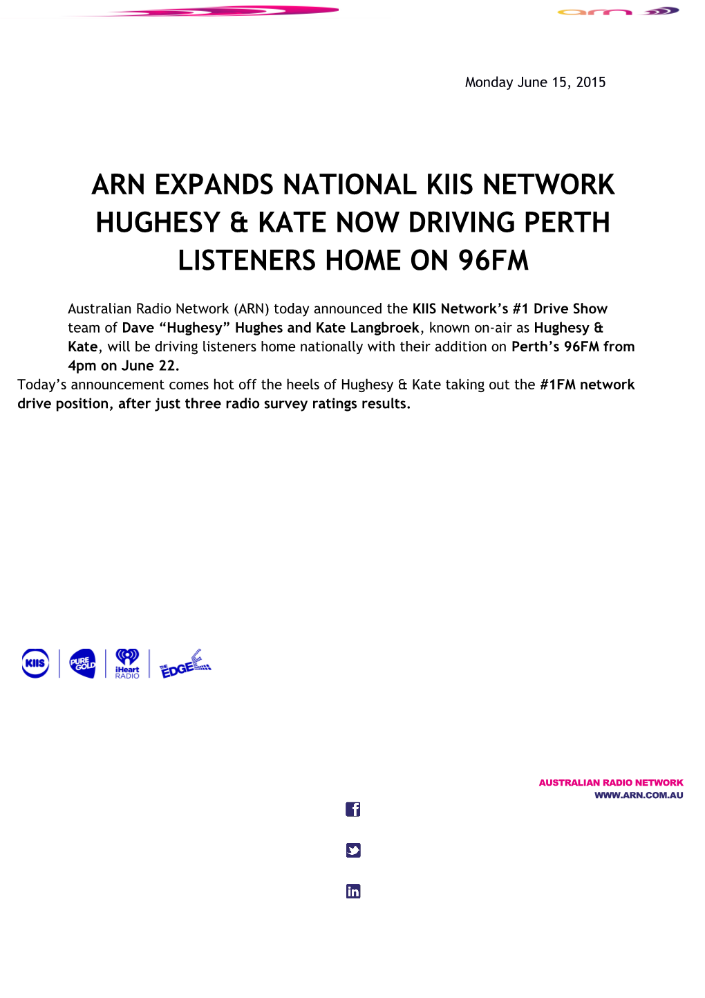 Arn Expands National Kiis Networkhughesy & Kate Now Driving Perth Listeners Home on 96Fm