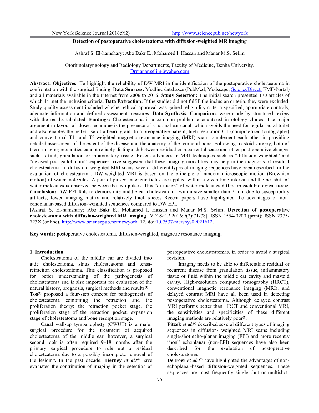 Detection of Postoperative Cholesteatoma with Diffusion-Weighted MR Imaging