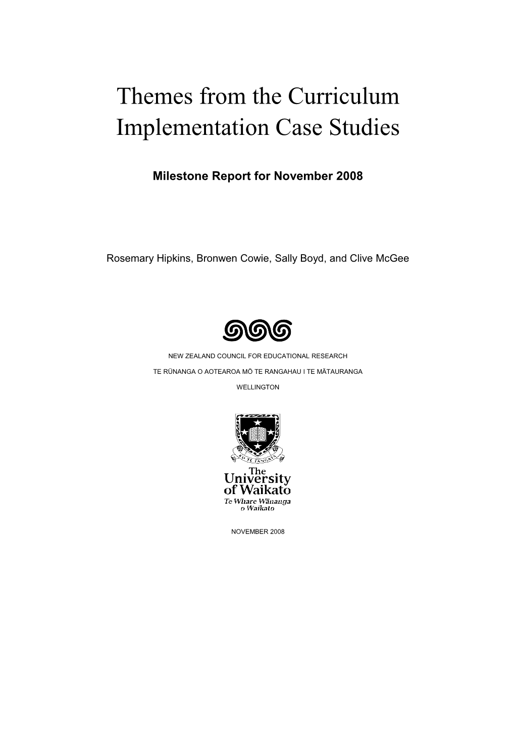 Themes from the Curriculum Implementation Case Studies