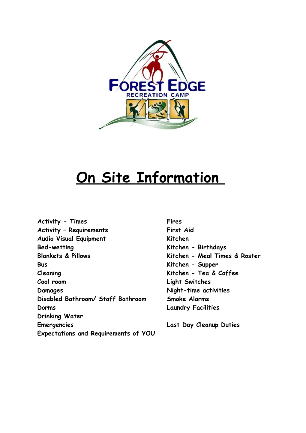 On Site Information