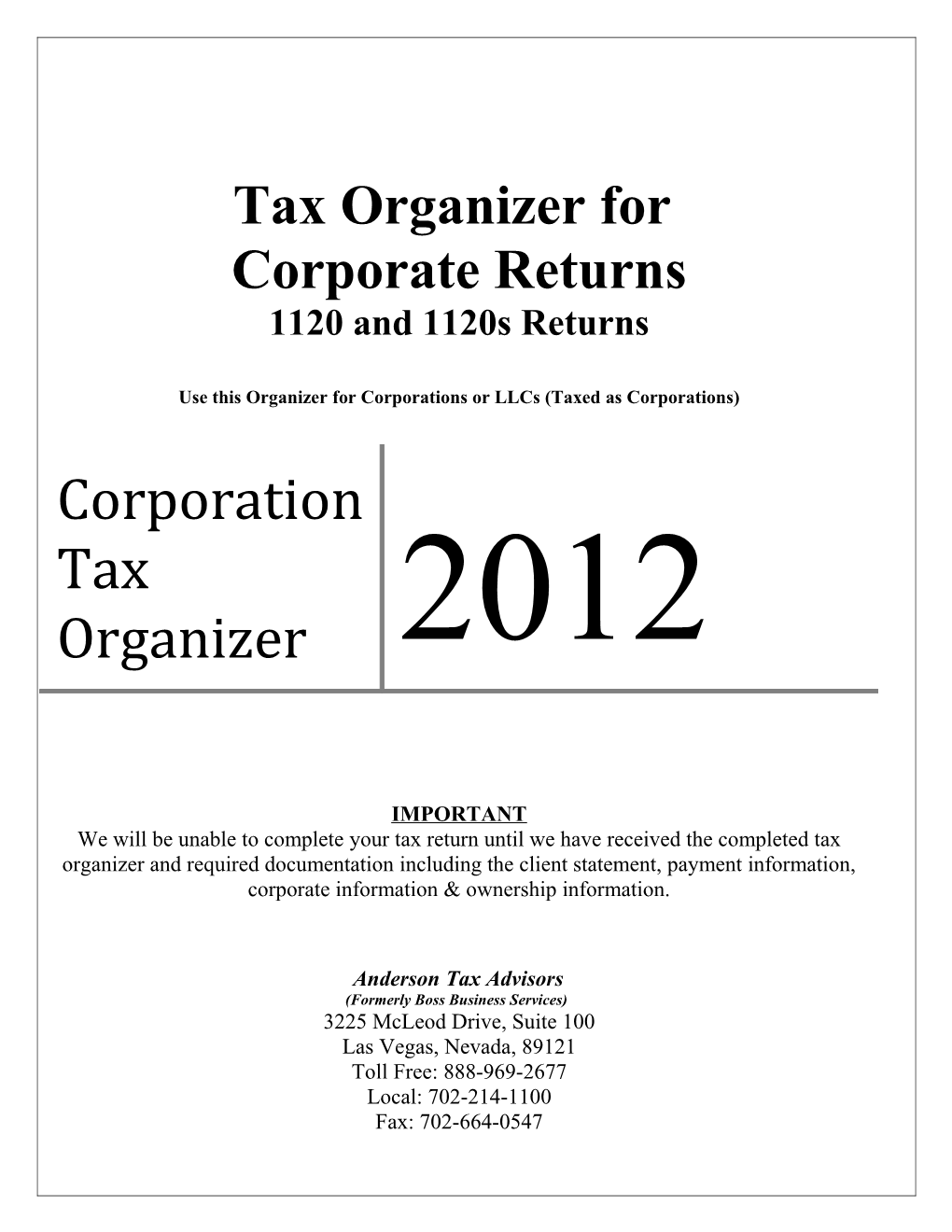 Use This Organizer for Corporations Or Llcs (Taxed As Corporations)