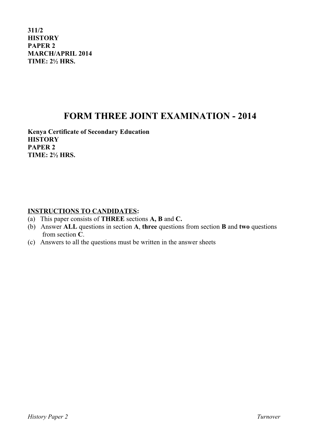 Form Three Joint Examination - 2014