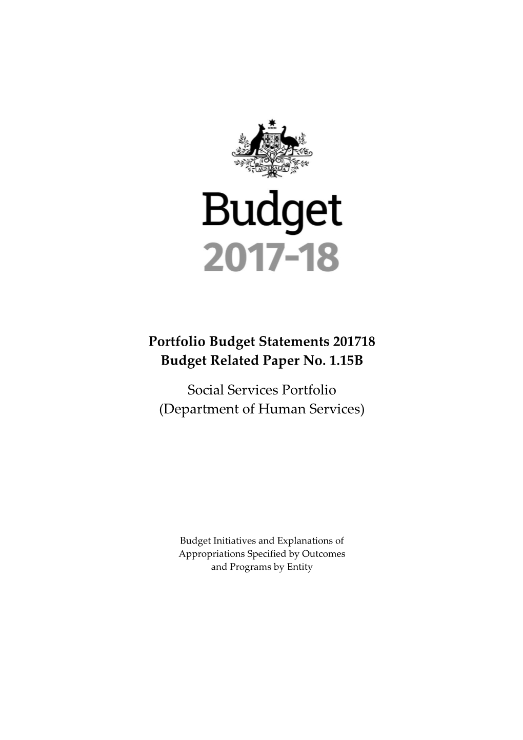 Portfolio Budget Statements 2017-18 - Budget Related Paper No. 1.15B