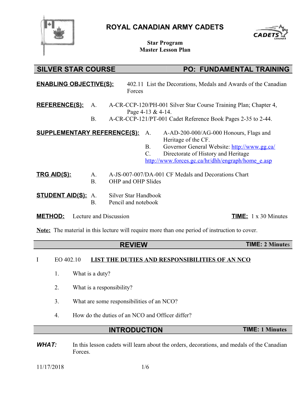 REFERENCE(S):A.A-CR-CCP-120/PH-001 Silver Star Course Training Plan; Chapter 4, Page 4-13