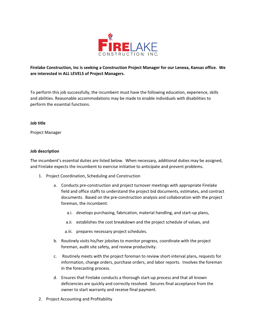 Firelake Construction, Inc Is Seeking a Construction Project Manager for Our Lenexa, Kansas