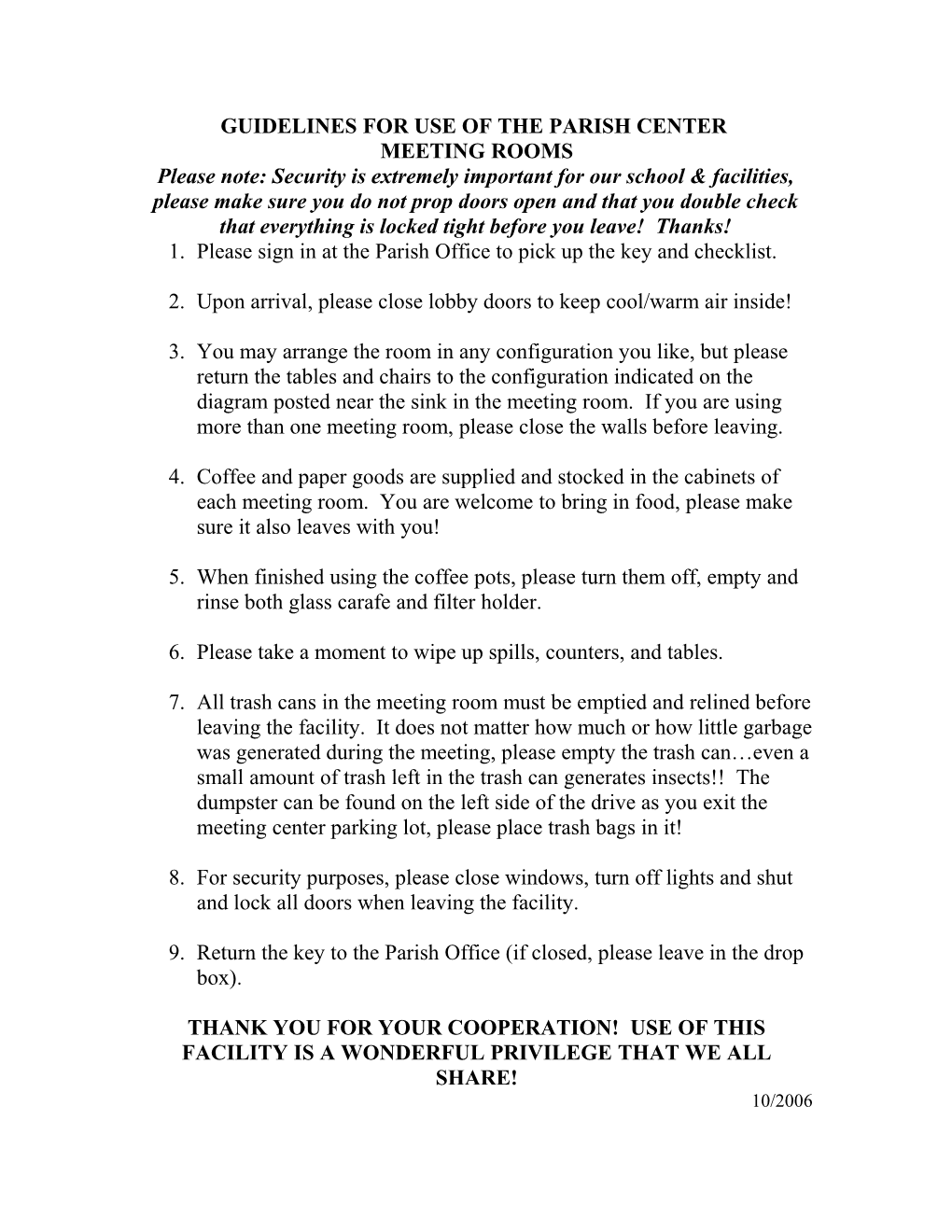 Guidelines for Use of the Parish Center
