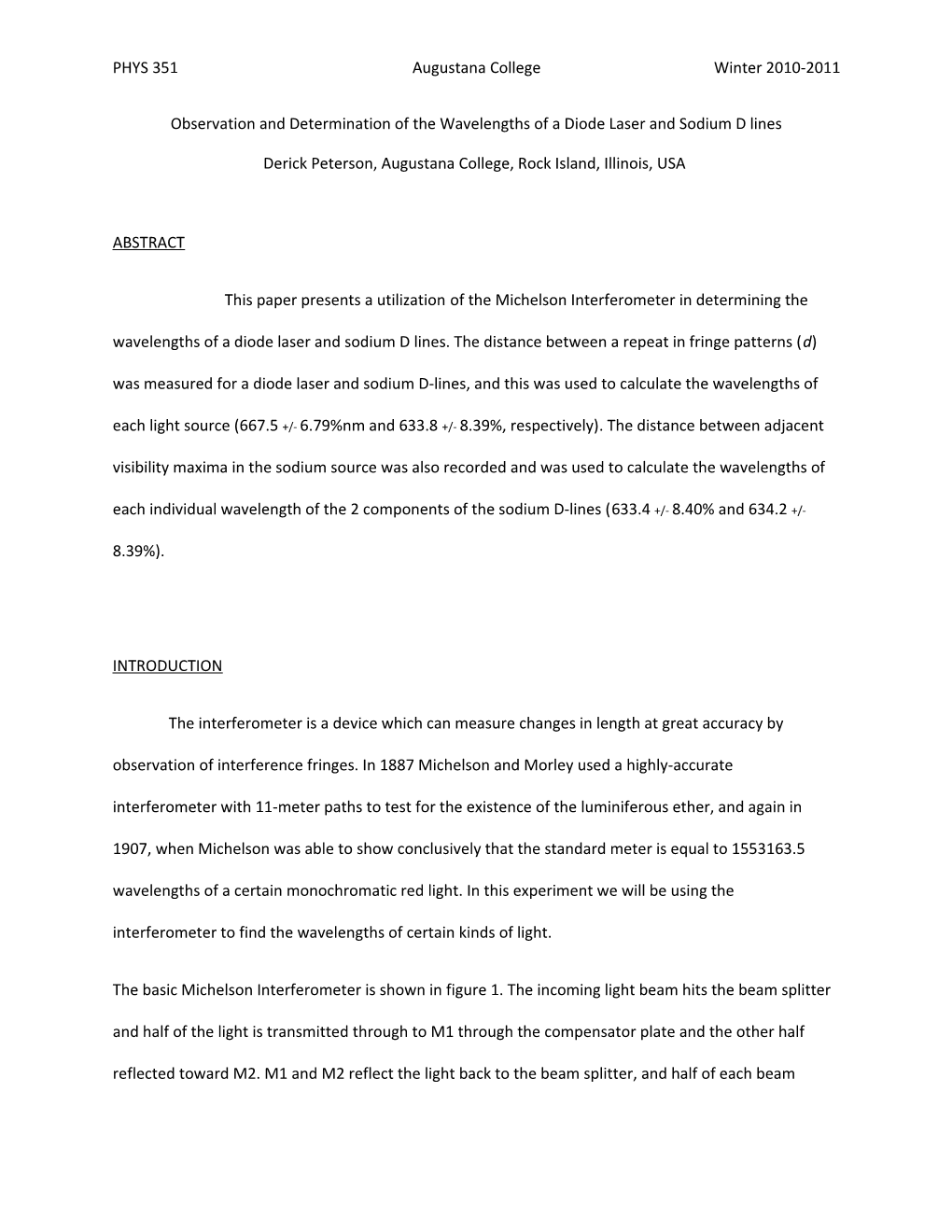 Observation and Determination of the Wavelengths of a Diode Laser and Sodium D Lines