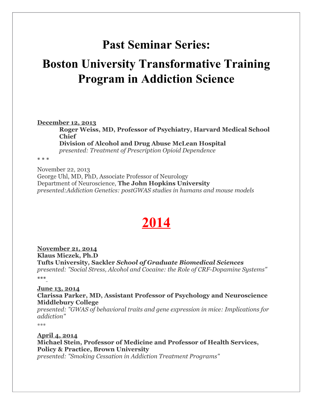 Boston University Transformative Training Program in Addiction Science