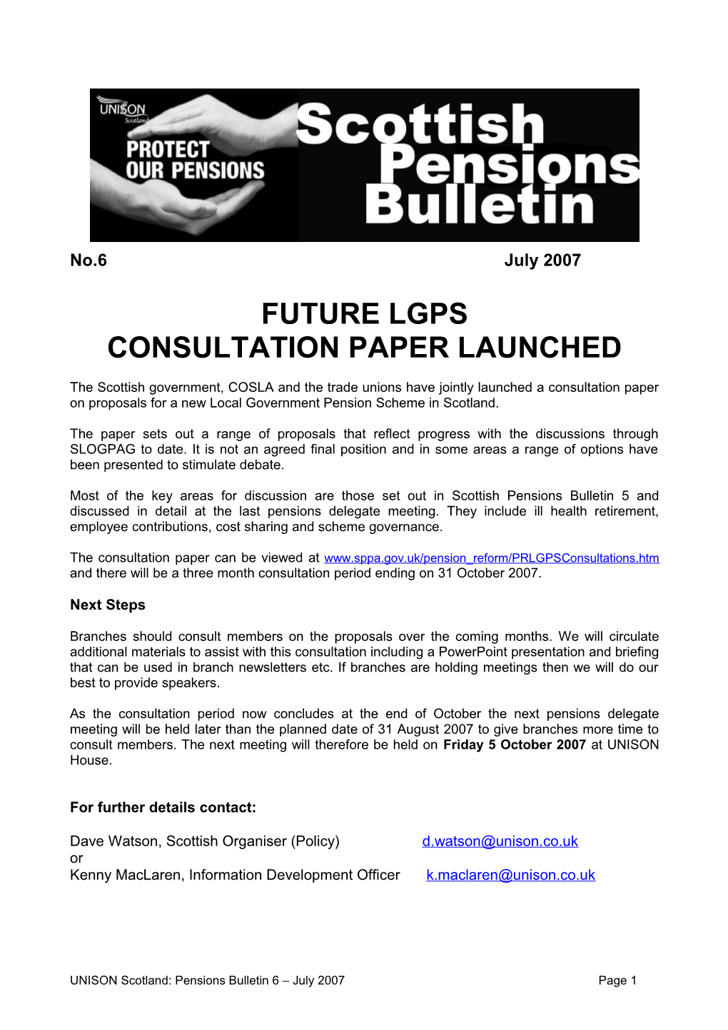 This Newsletter Aims to Highlight the Main Proposals for the New-Look LGPS and to Provide